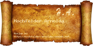 Hochfelder Arnolda névjegykártya